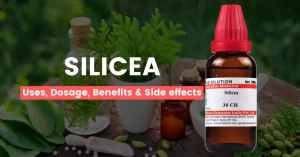 Silicea 30, 200, 1M Best Uses, Benefits & Side Effects