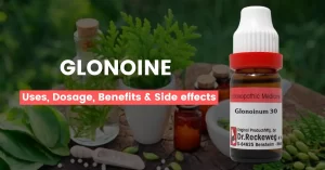 Glonoine 30, 200, 1M, Q – Uses, Benefits & Side Effects