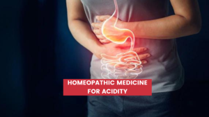 Top 10 Homeopathic Medicine For Acidity