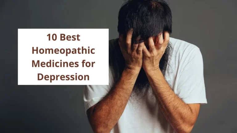10 Best Homeopathic Medicine For Depression