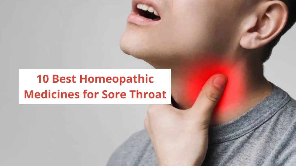 10 Best Homeopathic Medicine for Sore Throat
