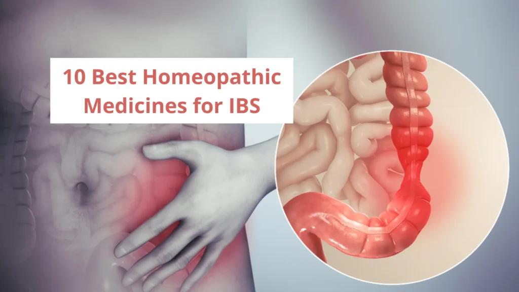 10 Best Homeopathic Medicine For Ibs