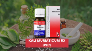 Kali Muriaticum 6x Uses In Hindi