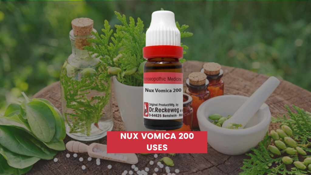 Nux Vomica 200 Uses In Hindi