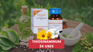 Thiosinaminum 3x – उपयोग, लाभ, खुराक और दुष्प्रभाव